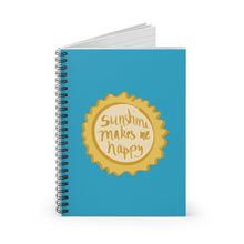 Load image into Gallery viewer, Sunshine Makes Me Happy Spiral Notebook — Bright Blue Ruled Journal
